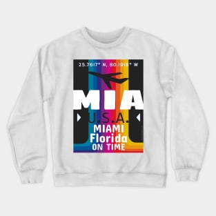 MIA airport Florida 28092021 Crewneck Sweatshirt